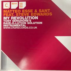 Matteo Esse & Sant Feat Steve Edwards - Matteo Esse & Sant Feat Steve Edwards - My Revolution (Remix) - CR2