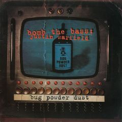 Bomb The Bass - Bomb The Bass - Bug Powder Dust - 4th & Broadway