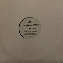 Pete Doyle vs Nicole J McCloud - Pete Doyle vs Nicole J McCloud - Rock The House 2006 - Solid Soul Trax