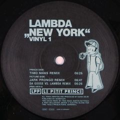 Lambda - Lambda - New York Remixes - Le Petit Prince 