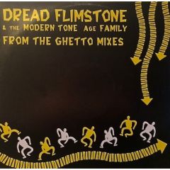 Dread Flimstone - From The Ghetto (Remixes) - Scotti Bros