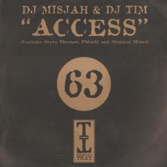 DJ Misjah & DJ Tim - DJ Misjah & DJ Tim - Access - Tripoli Trax