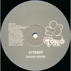 Attaboy - Attaboy - Busted Wagon - Toko Records