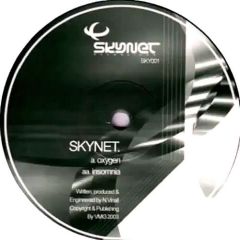 Skynet - Skynet - Oxygen / Insomnia - Skynet Rec