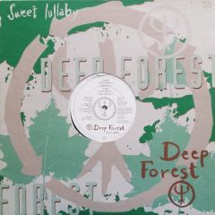Deep Forest - Deep Forest - Sweet Lullaby - Columbia