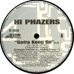 Hi Phazers - Hi Phazers - Gotta Keep On - 4th Floor