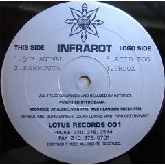 Infrarot - Infrarot - Acid Dog - Lotus Records