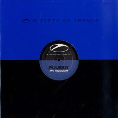 Pulser - Pulser - My Religion - A State Of Trance