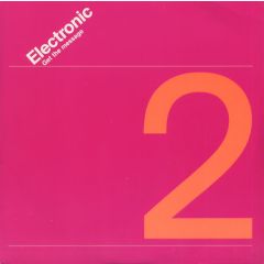 Electronic - Electronic - Get The Message - Factory