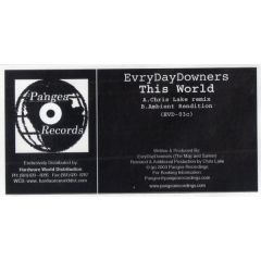 Evrydaydowners - Evrydaydowners - This World EP (Part Two) - Pangea Recordings