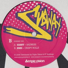 Giant / Enei - Giant / Enei - Badness / Crispy Rolls - Subway