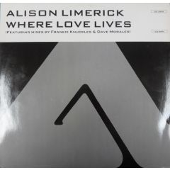 Alison Limerick - Alison Limerick - Where Love Lives (Remix) - Arista