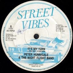 Peter Hunnigale & The Night Flight Band - Peter Hunnigale & The Night Flight Band - It's My Turn - Street Vibes