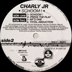 Charly Jr. - Charly Jr. - Schoom ! - Quality Madrid