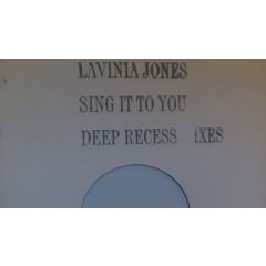 Lavinia Jones - Lavinia Jones - Sing It To You (Deep Recess Mixes) - Virgin