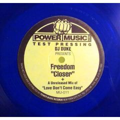 DJ Duke Presents Freedom - DJ Duke Presents Freedom - Closer (Blue Vinyl) - Power Music Records