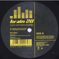Brain 20 - Brain 20 - Acid Motherf*ckers - Brain Recordings