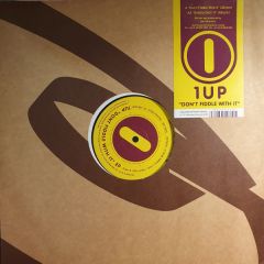 1 Up - 1 Up - Don't Fiddle With It - Groovetech