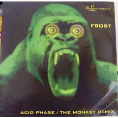 DJ Frost - DJ Frost - Acid Phase / The Monkey (Remix) - Acalwan