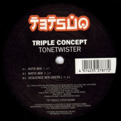 Triple Concept - Triple Concept - Tonetwister - Tetsuo