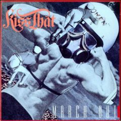 Kiss That - Kiss That - March Out (Extended Version) - Chrysalis