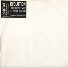 Evolution - Evolution - Came Outa Nowhere - Positive Vinyl