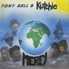 Tony Bell & Kutchie - Tony Bell & Kutchie - Mercy - Indigo Music