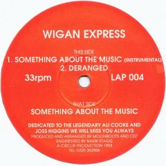 Wigan Express - Wigan Express - Something About The Music - Circuit