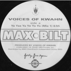 Voices Of Kwahn - Voices Of Kwahn - Ya Yae Ya Yo Yo Yo - Max-Bilt