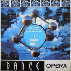 Funtopia & Jimi Polo - Funtopia & Jimi Polo - Do You Wanna Know (Mayday Mix) - Dance Opera