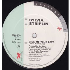 Sylvia Striplin - Sylvia Striplin - Give Me Your Love - Music Of Life