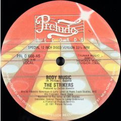 The Strikers - The Strikers - Body Music - Prelude Records