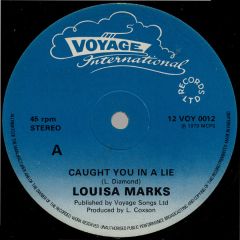 Louisa Marks / Clinton Grant - Louisa Marks / Clinton Grant - Caught You In A Lie / Keep On Grooving Me Girl - Voyage International Records Ltd