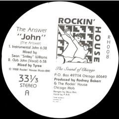 The Answer - The Answer - John - Rockin House