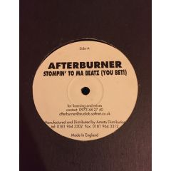Afterburner / North On 41 - Afterburner / North On 41 - Stompin' To Ma Beatz (You Bet!) / Baby Come Back - Not On Label