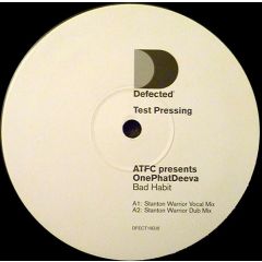 Atfc Presents Onephatdeeva - Atfc Presents Onephatdeeva - Bad Habit (Remixes) - Defected