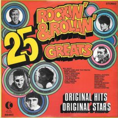 Various Artists - Various Artists - 25 Rockin' & Rollin' Greats - K-Tel International (USA), Inc.