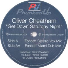 Oliver Cheatham - Oliver Cheatham - Get Down Saturday Night (2001 Remix) - Phunked Up