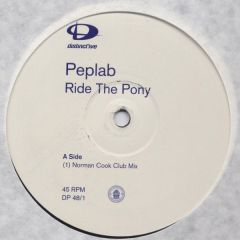 Peplab - Peplab - Ride The Pony - Distinct'Ive Records