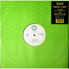 Raze - Raze - Break 4 Love (Remix) - Champion