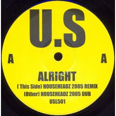 Urban Soul - Urban Soul - Alright (Househeadz 2005 Remix) - Not On Label (Urban Soul)