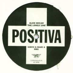 Alice Deejay - Alice Deejay - The Lonely One - Positiva