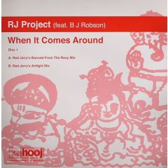 RJ Project Feat. Bryan Robson - RJ Project Feat. Bryan Robson - When It Comes Around - Hooj Choons