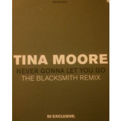 Tina Moore - Tina Moore - Never Gonna Let You Go - Delirious