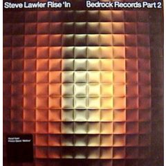 Steve Lawler - Steve Lawler - Rise In (Rmx Pt.2) - Bedrock