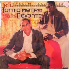 Tanto Metro & Devonte - Tanto Metro & Devonte - Musically Inclined - Vp Records