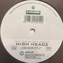 High Headz - High Headz - Get Down Get Funky - Subharmonic