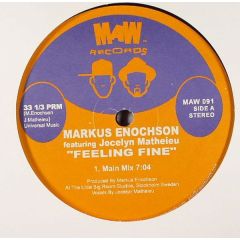 Markus Enochson Ft J Matheieu - Markus Enochson Ft J Matheieu - Feeling Fine - MAW