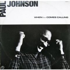 Paul Johnson - Paul Johnson - When Love Comes Calling - CBS
