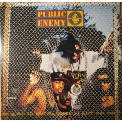 Public Enemy - Public Enemy - So Whatcha Gonna Do Now? - Def Jam Recordings